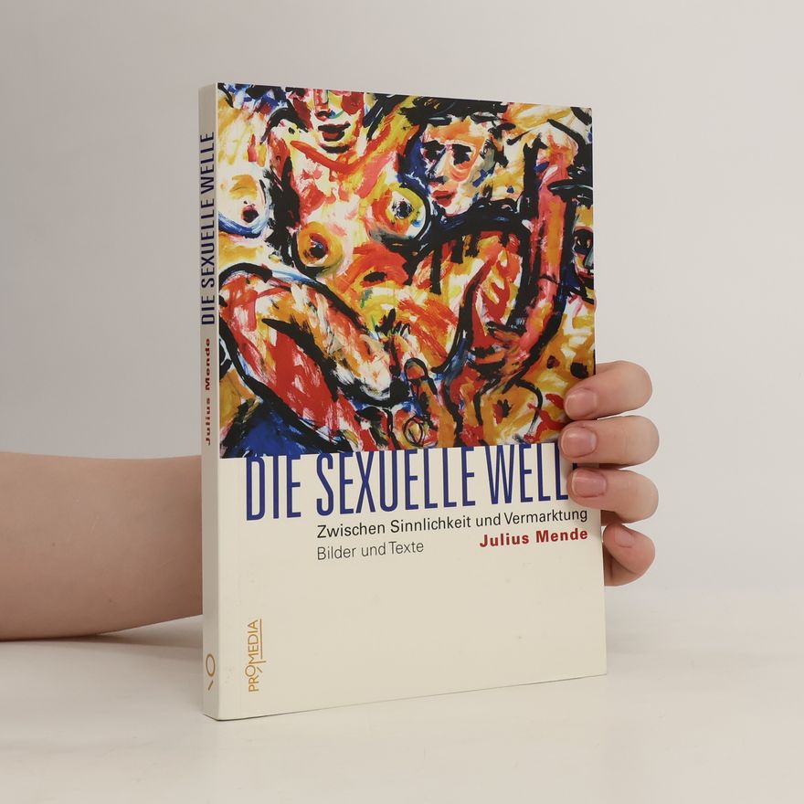 Julius Mende Die sexuelle Welle