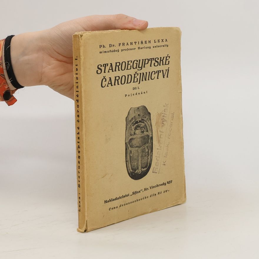 František Lexa Staroegyptské čarodějnictví I.