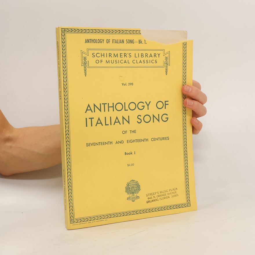 Alessandro Parisotti Anthology of Italian Song of the Seventeenth and Eighteenth Centuries