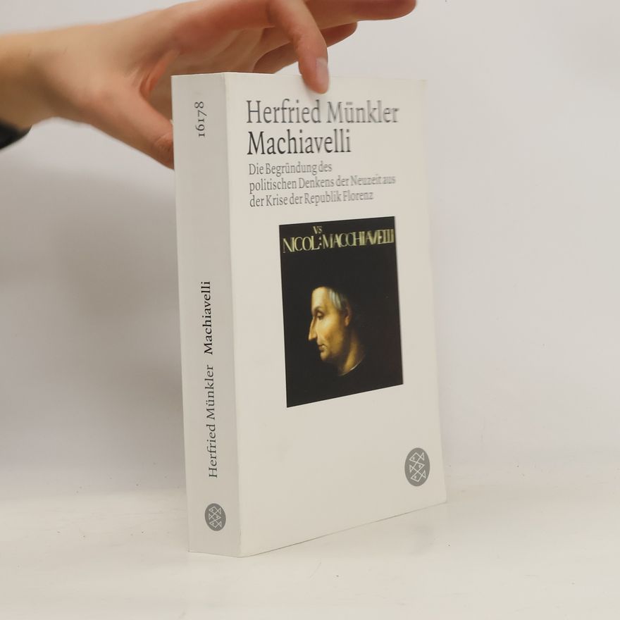 Herfried Münkler Machiavelli