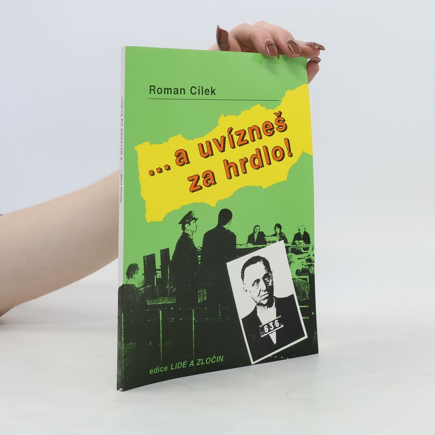 Roman Cílek ...a uvízneš za hrdlo