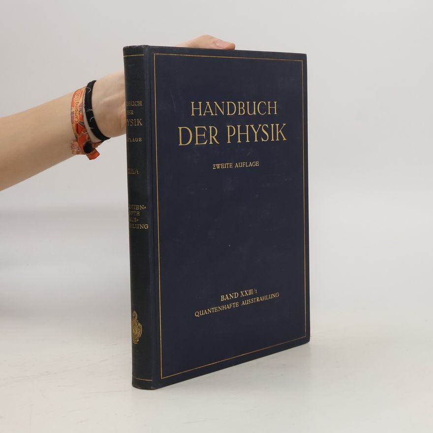 Karl Scheel Handbuch der Physik XXIII/1