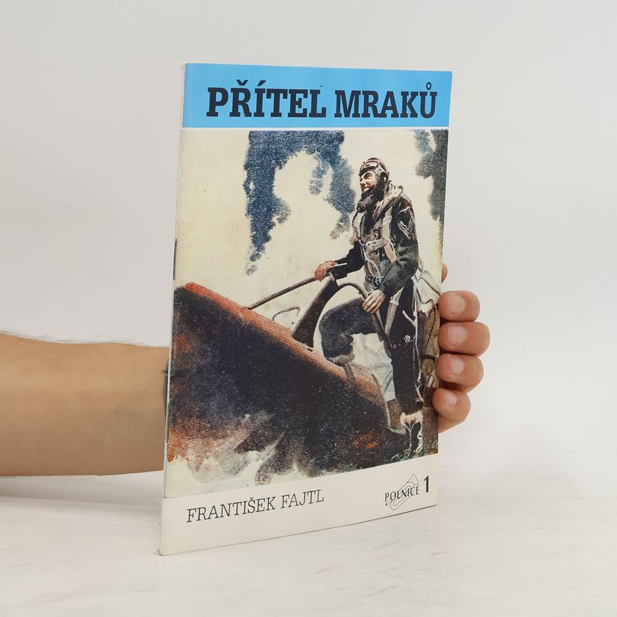 František Fajtl Přítel mraků