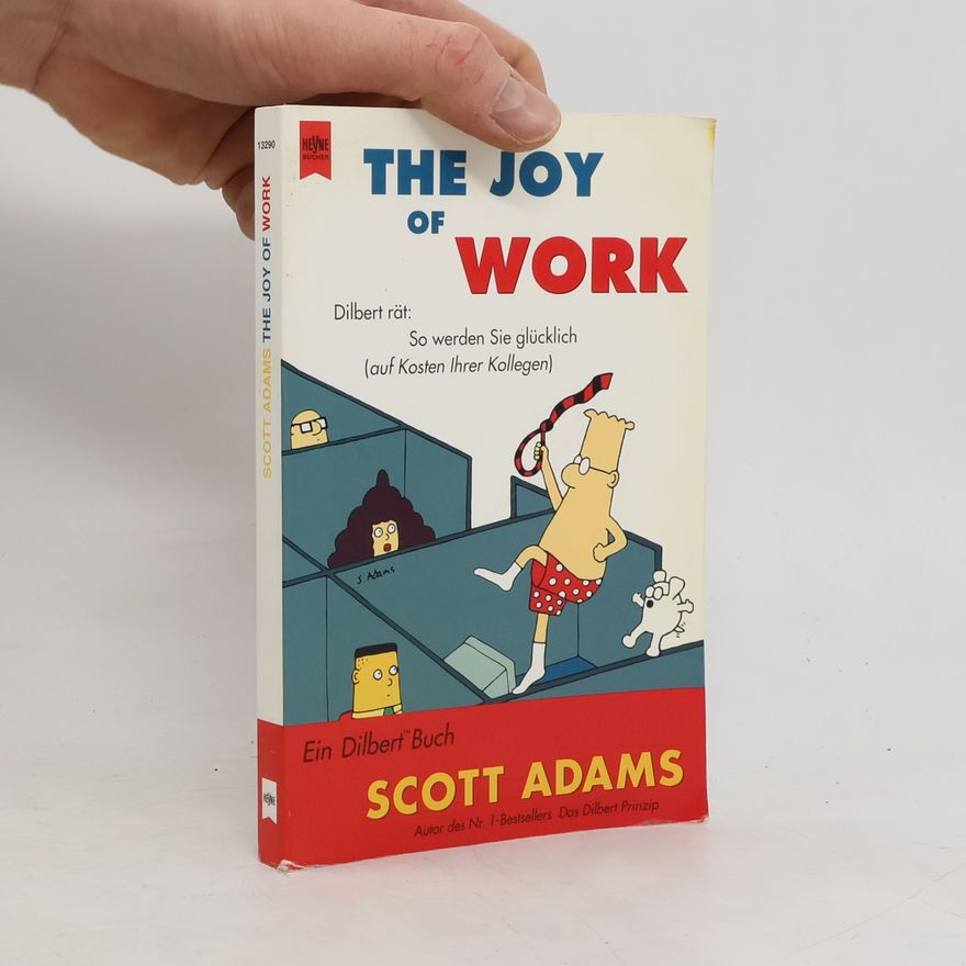Scott Adams The joy of work