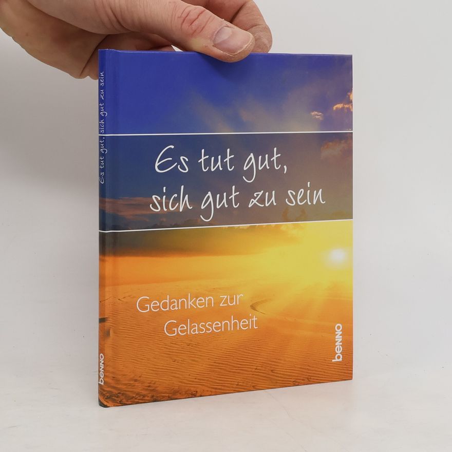 Various authors Es tut gut, sich gut zu sein