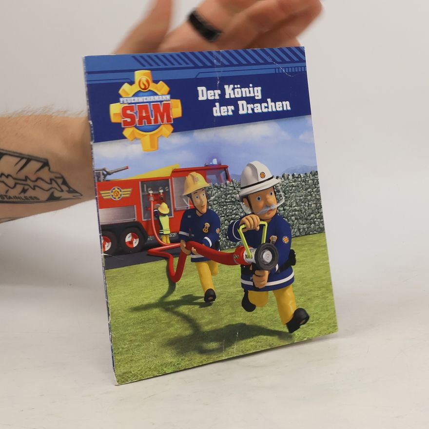 Autorenkollektiv Feuerwehrmann Sam. Der König der Drachen