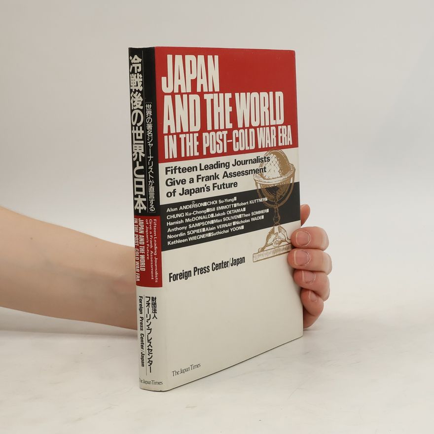 Autorenkollektiv 冷戦後の世界と日本―世界の著名ジャーナリストが直言する