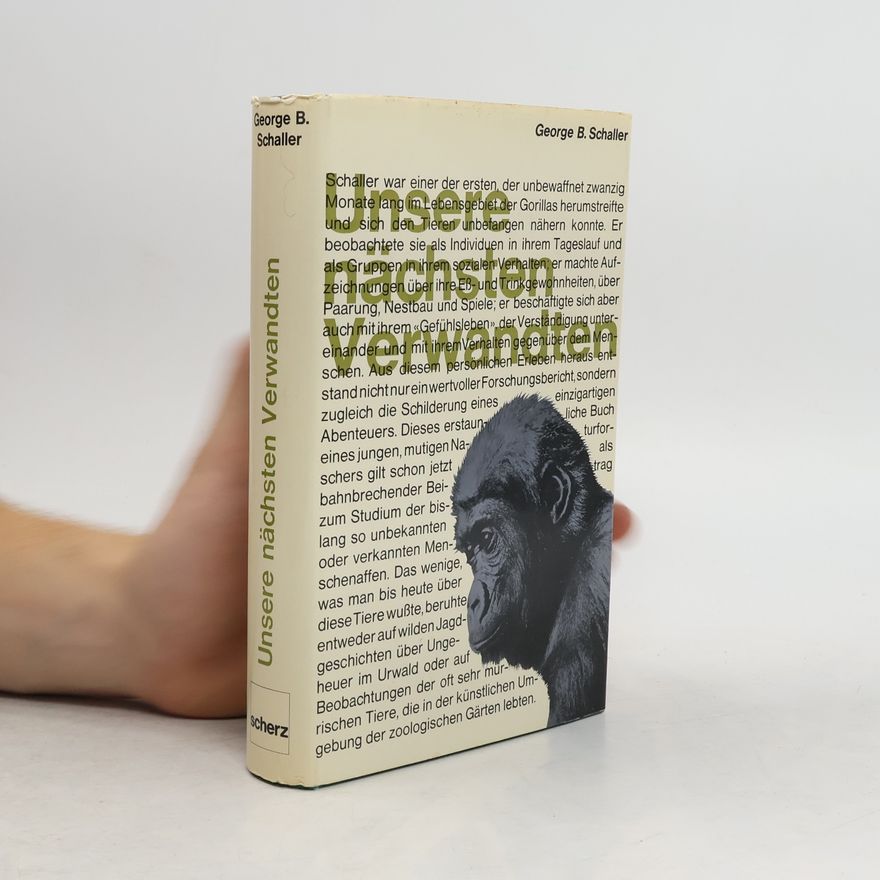 George Schaller Unsere nächsten Verwandten