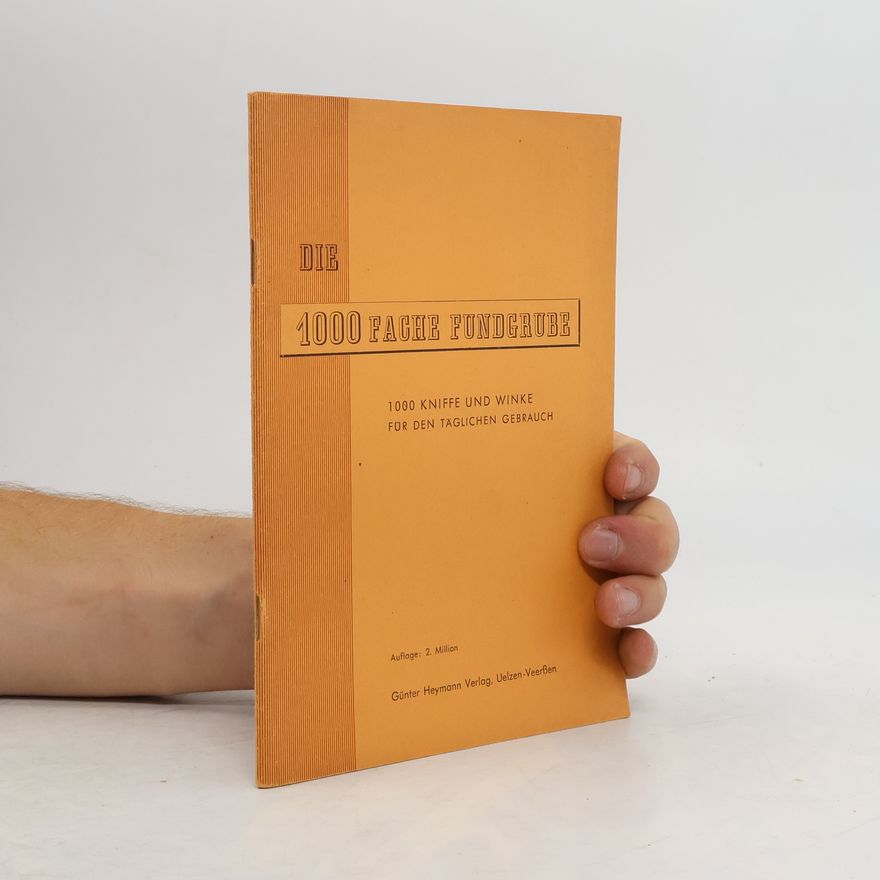Autorenkollektiv Die 1000 fache Fundgrube