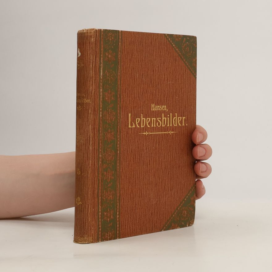 Johann Jakob Hansen Lebensbilder. Band 5