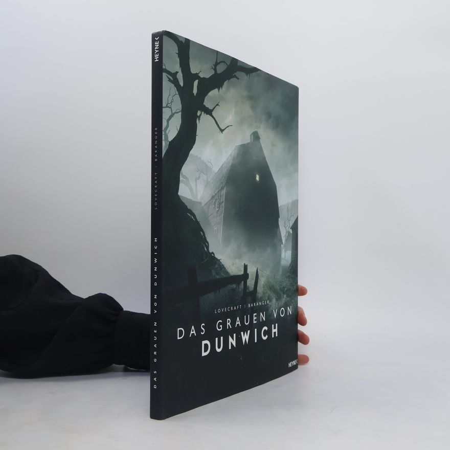 Howard Phillips Lovecraft Das Grauen von Dunwich