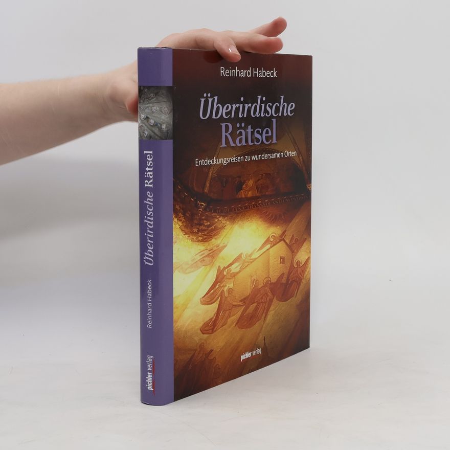 Reinhard Habeck Überirdische Rätsel
