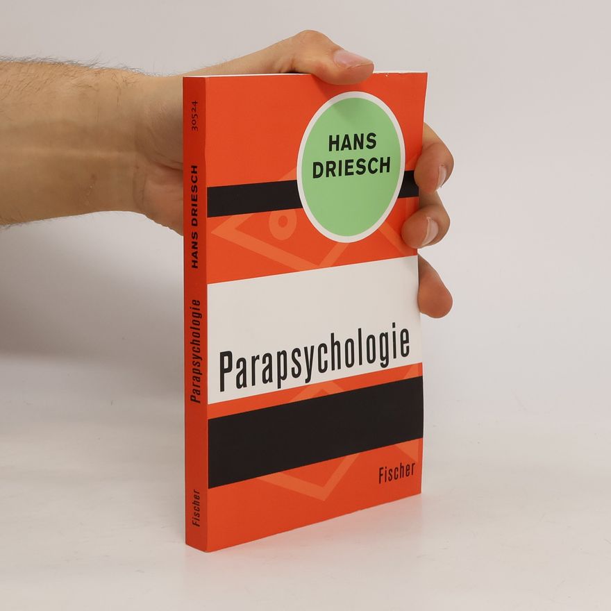 Hans Adolf Eduard Driesch Parapsychologie