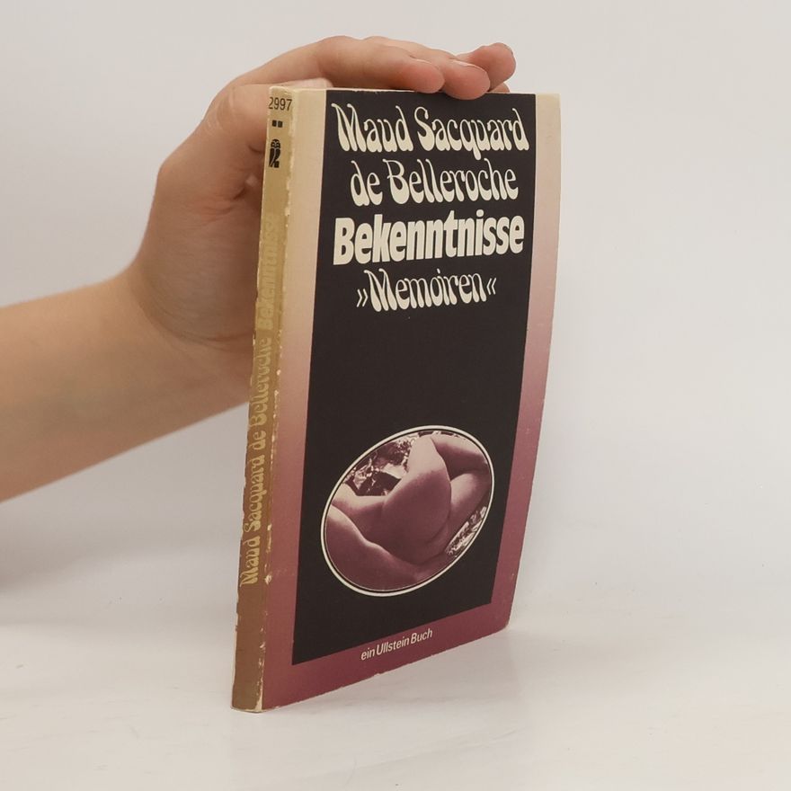 Maud de Belleroche Bekenntnisse