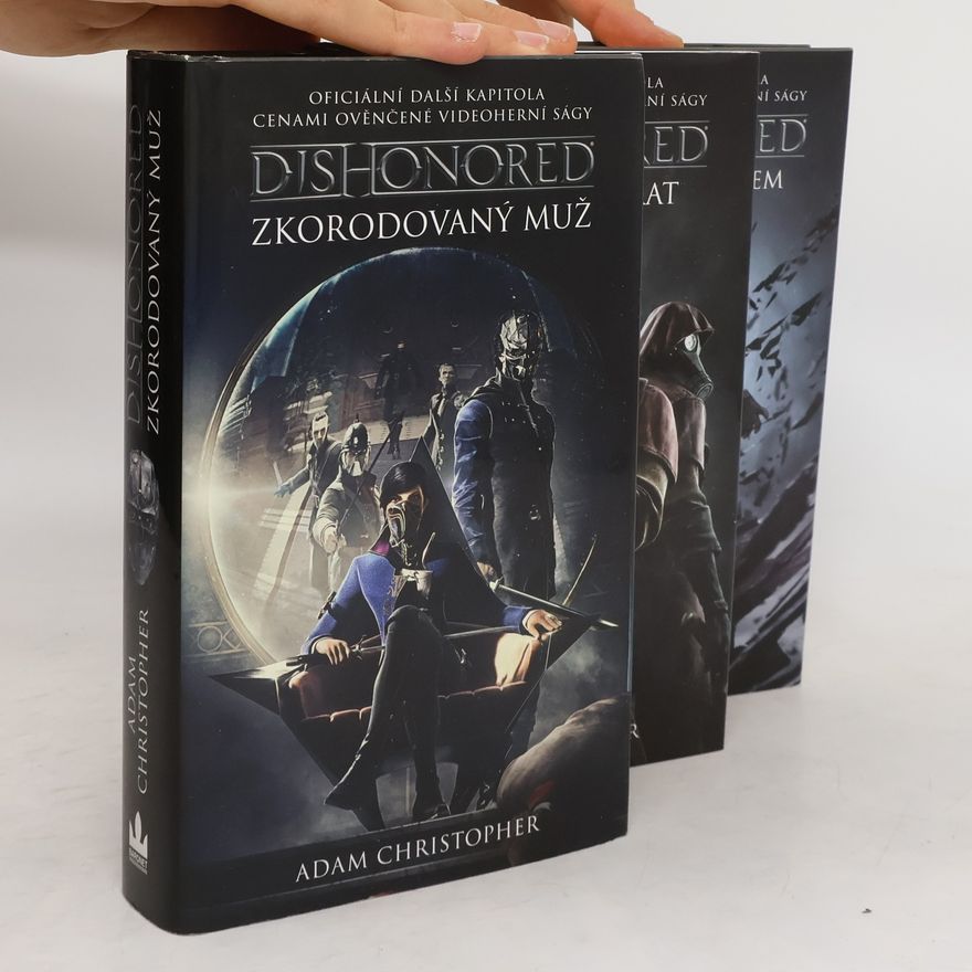 Adam Christopher Dishonored 1 - 3