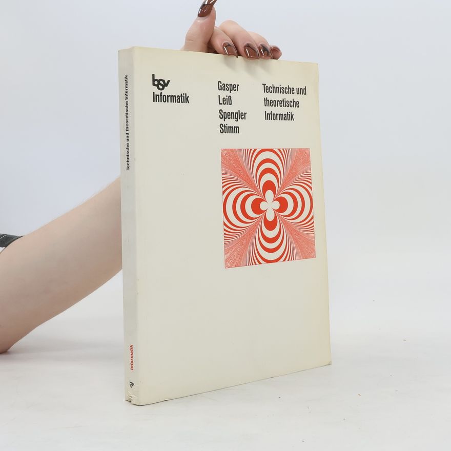 Various authors Technische und theoretische Informatik