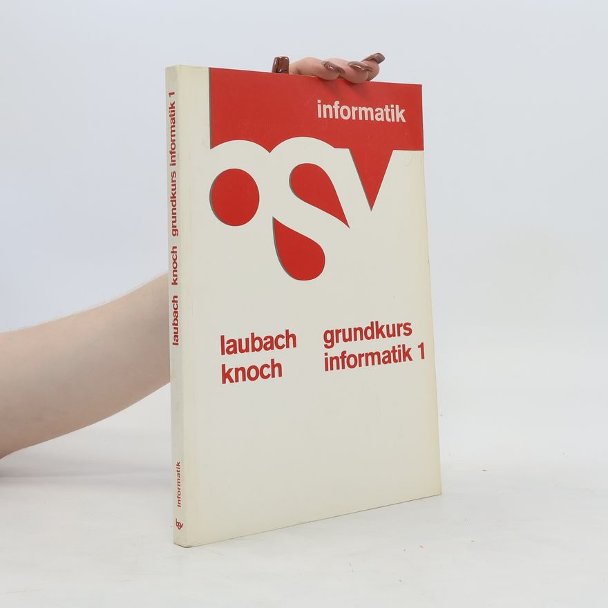 Various authors Grundkurs Informatik