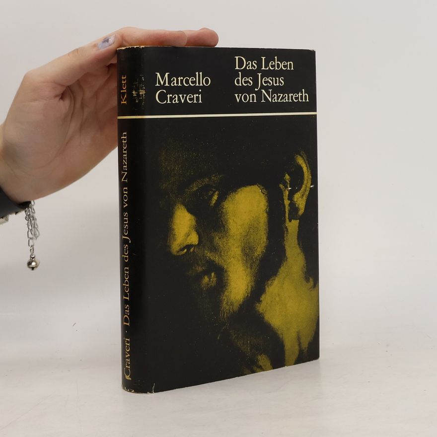 Marcello Craveri Das Leben des Jesus von Nazareth