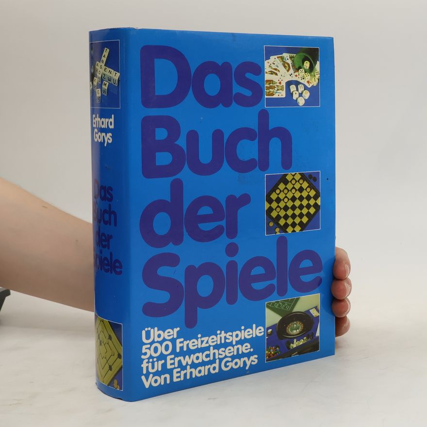 Erhard Gorys Das Buch der Spiele
