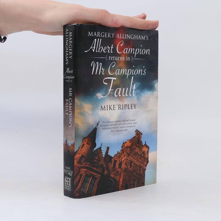 Mike Ripley Mr Campion's Fault
