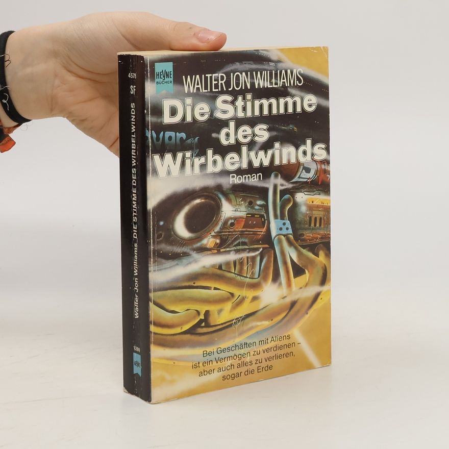 Walter Jon Williams Die Stimme des Wirbelwinds