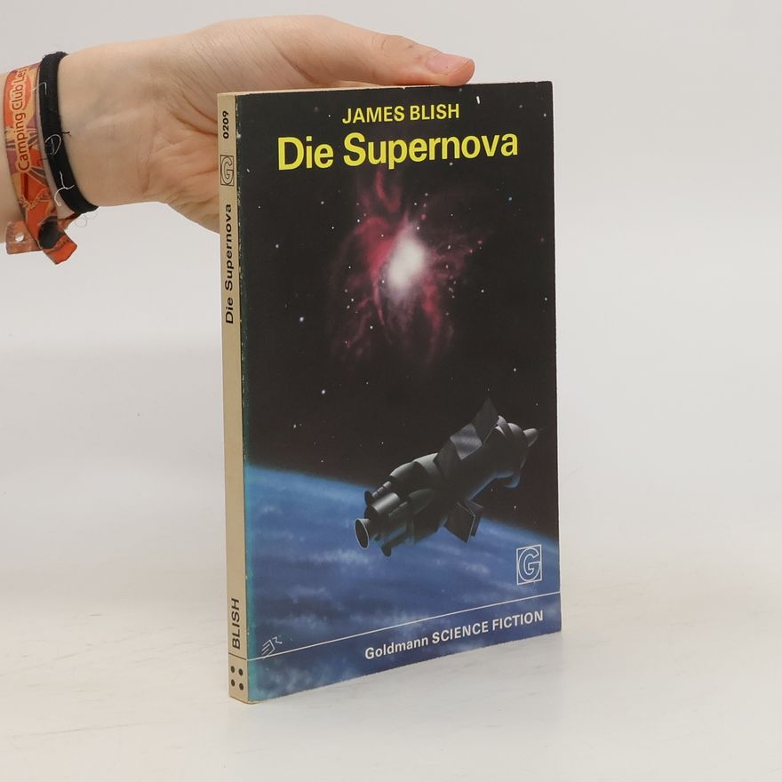 James Blish Die Supernova.