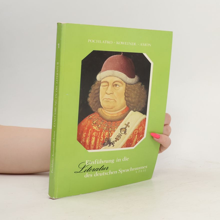 Egon Amon Einführung in die Literatur des deutschen Sprachraumes 1. teil