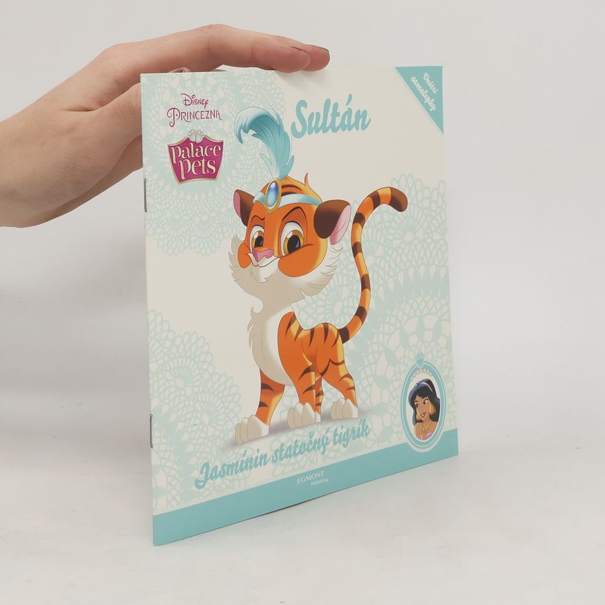 Amy Sky Koster Sultán. Jasmínin statočný tigrík