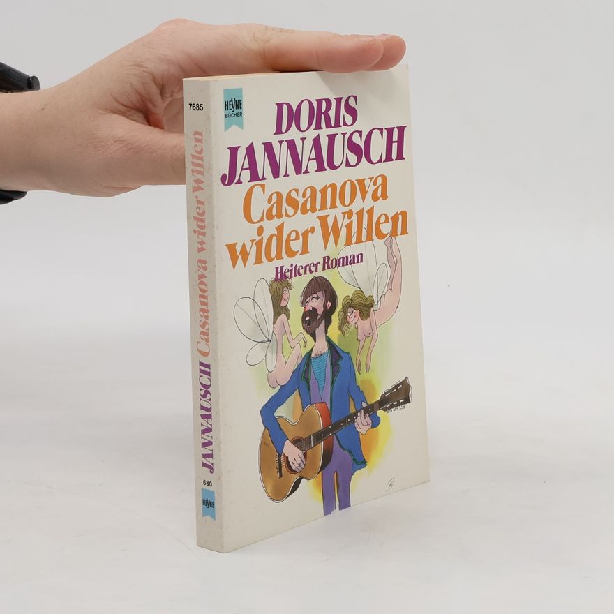 Doris Jannausch Casanova wider Willen