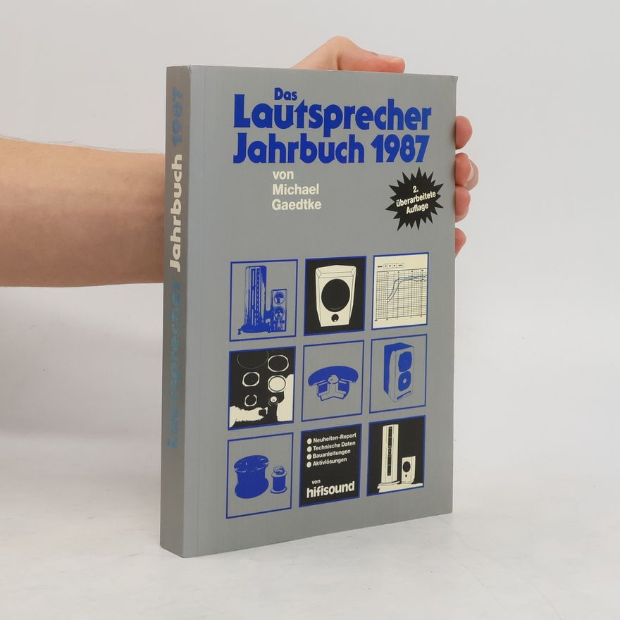 Michael Gaedtke Das Lautsprecher Jahrbuch 1987