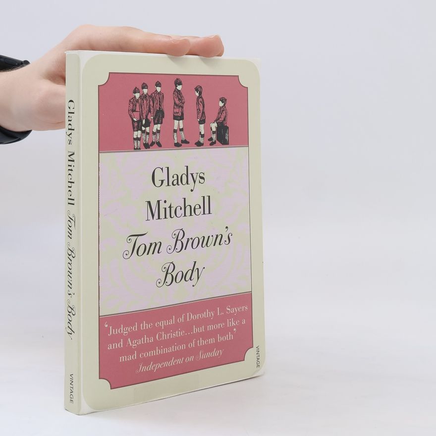 Gladys Mitchell Tom Brown's Body