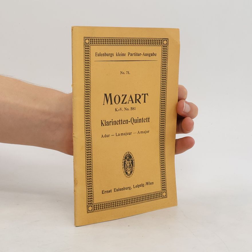 Wolfgang Amadeus Mozart Klarinetten-Quintett 581 A dur - La majeur - A major