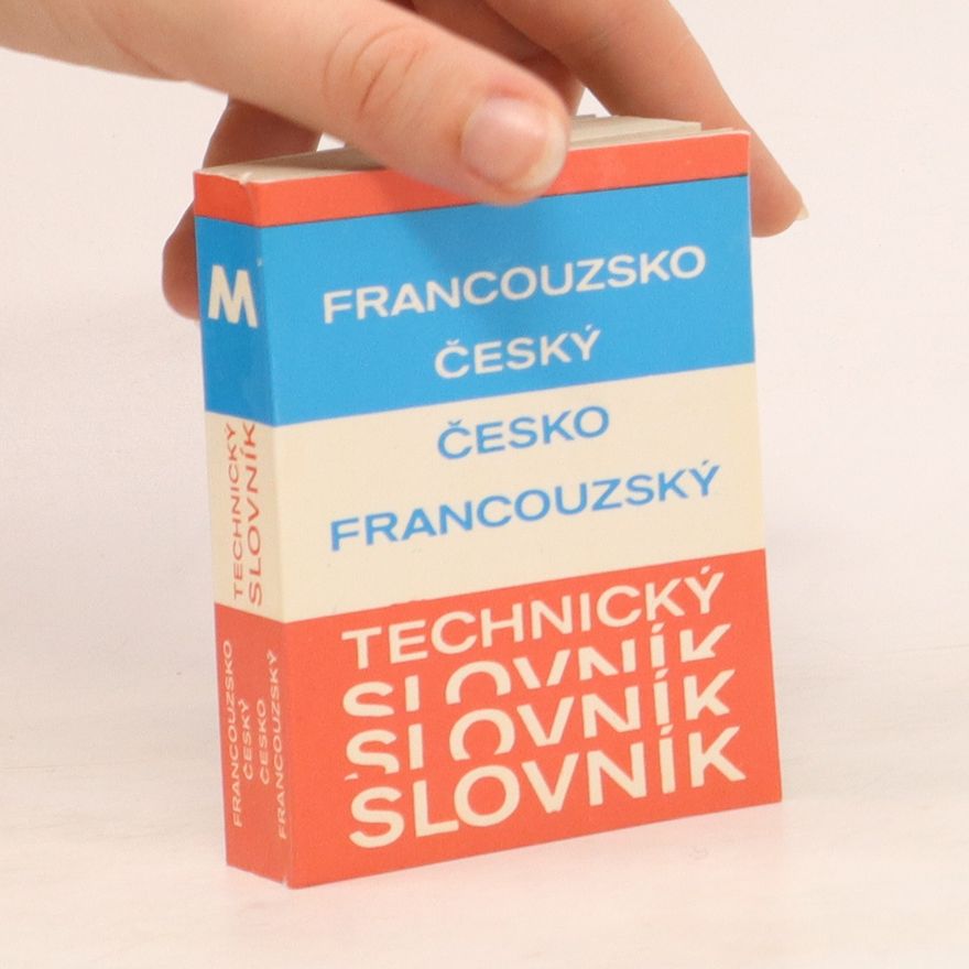 Marie Murzynová Francouzsko-český, česko-francouzský technický slovník