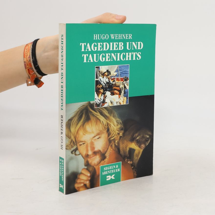 Hugo Wehner Tagedieb und Taugenichts