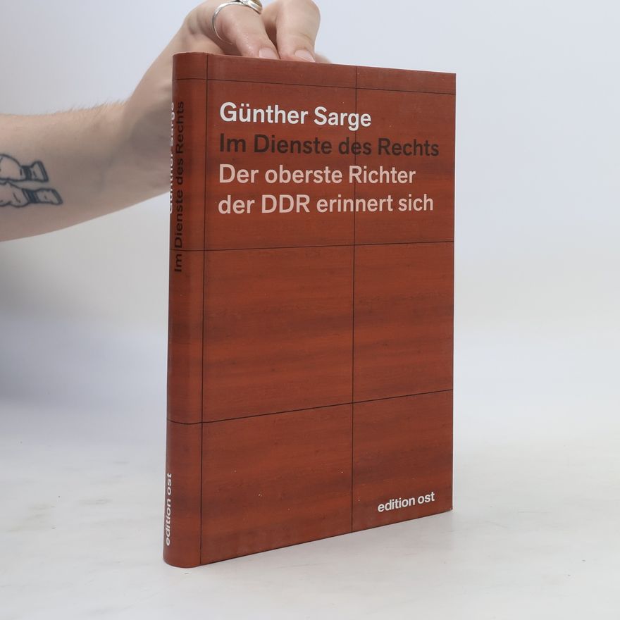 Günter Sarge Im Dienste des Rechts