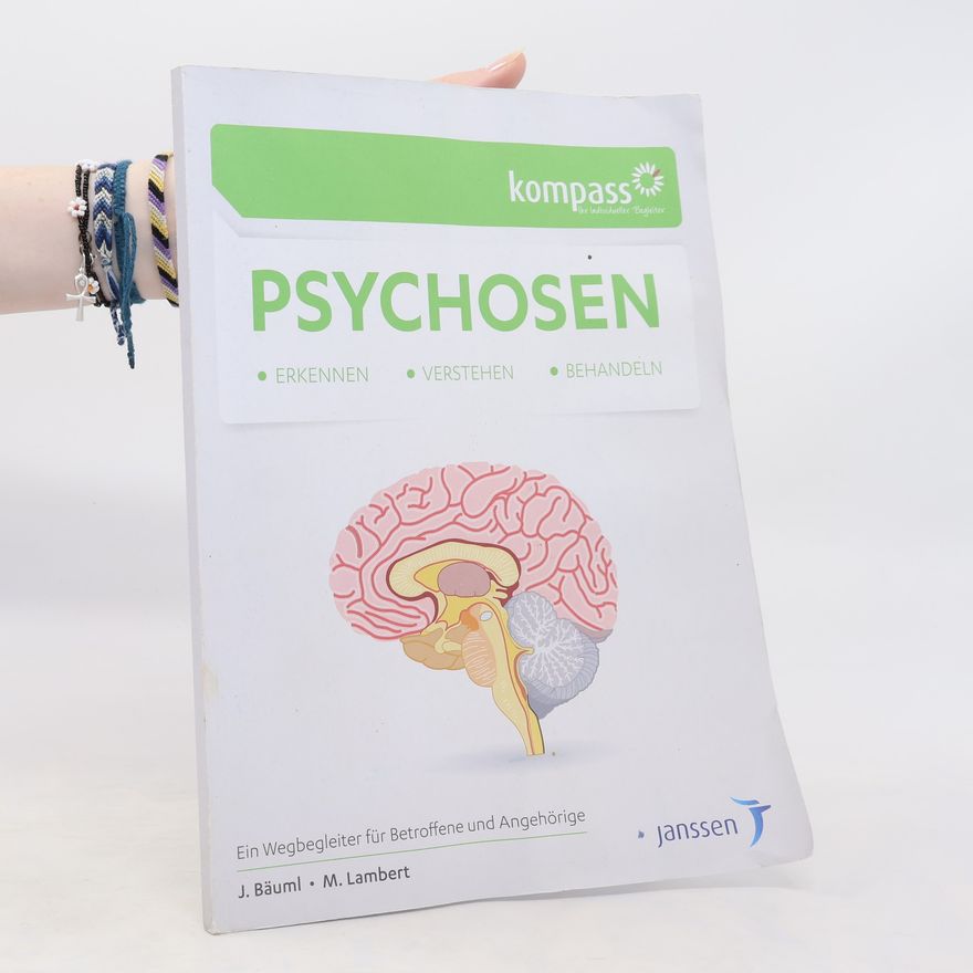 Martin Lambert Psychosen. Erkennen. Verstehen. Behandeln