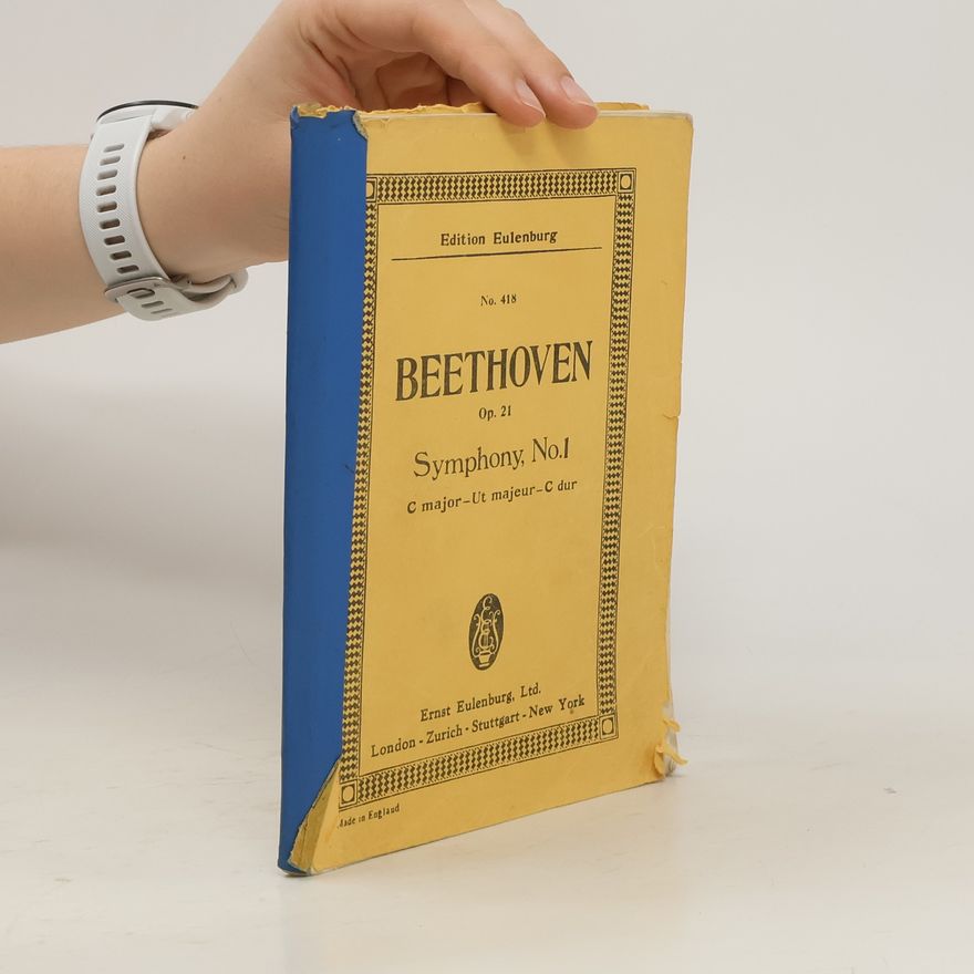 Ludwig van Beethoven Beethoven Op. 21. Symphony No. 1