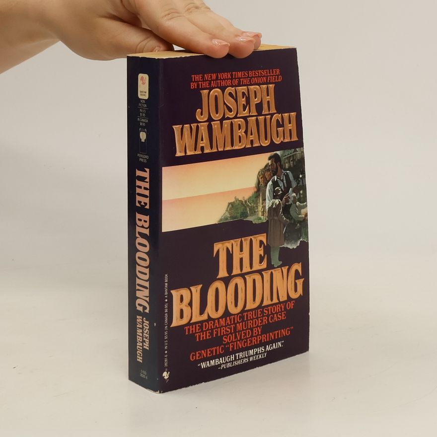 Joseph Wambaugh The blooding