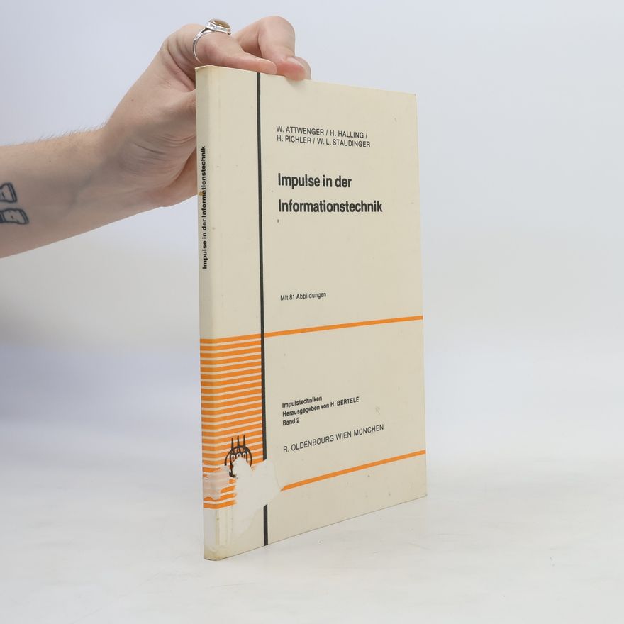 Wolfgang Attwenger Impulse in der Informationstechnik
