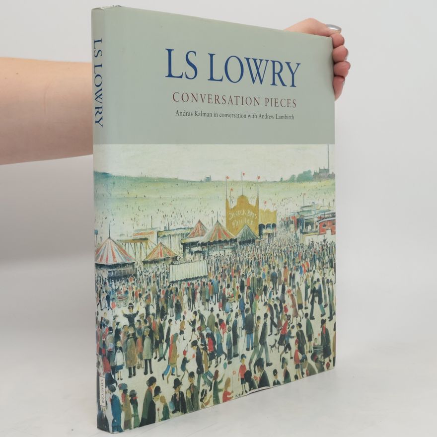 Andras Kalman LS Lowry