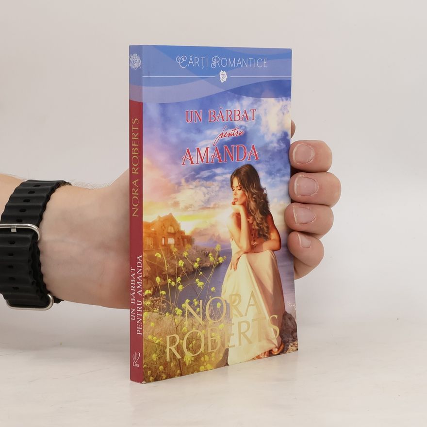 Nora Roberts Un bărbat pentru Amanda