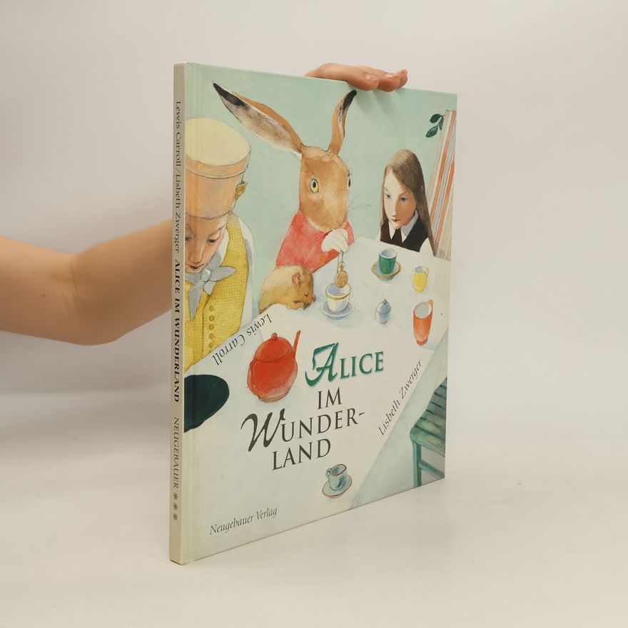 Lewis Carroll Alice im Wunderland