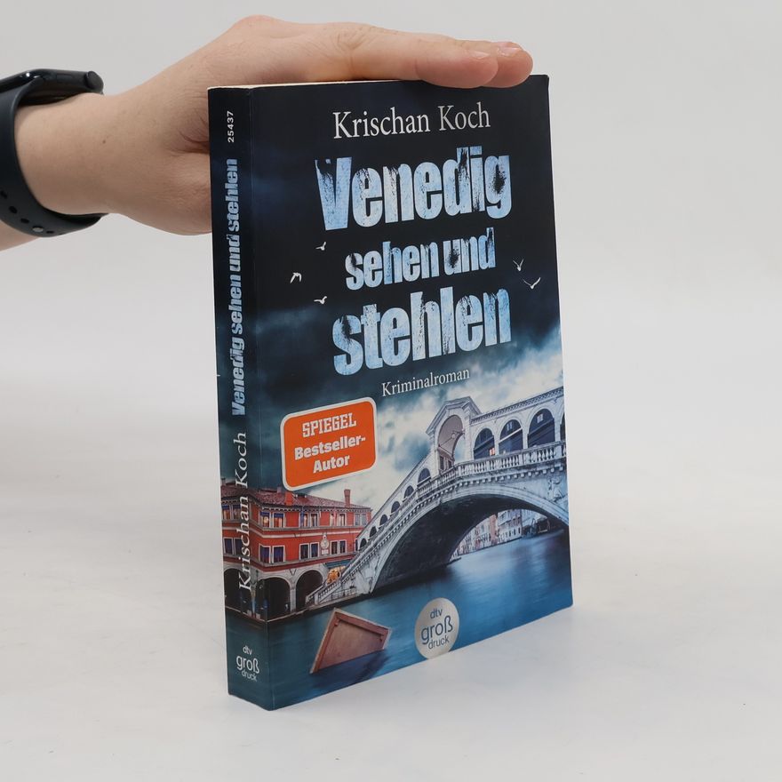 Krischan Koch Venedig sehen und stehlen