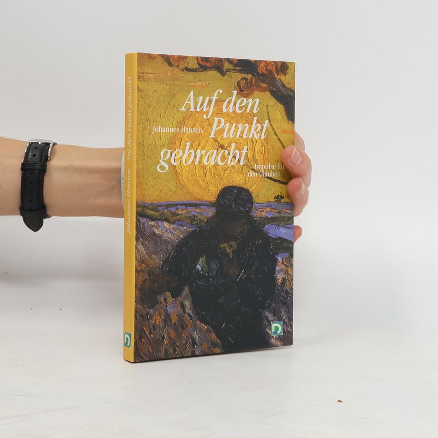 Johannes Hansen Auf den Punkt gebracht