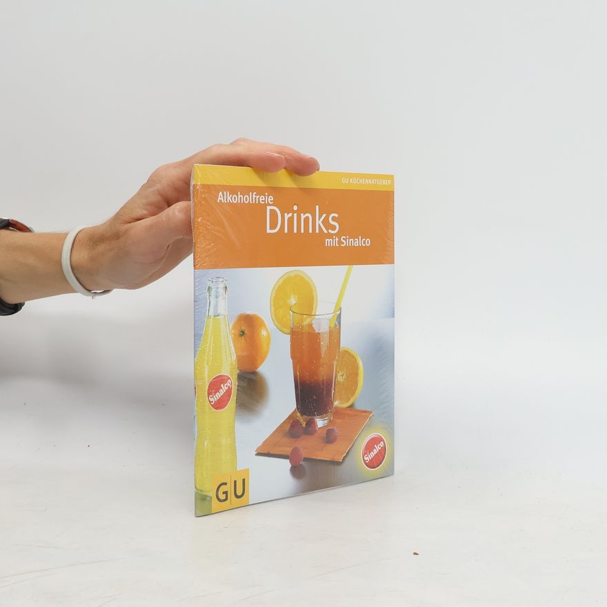 Kolektiv autorů Alkoholfreie Drinks mit Sinalco