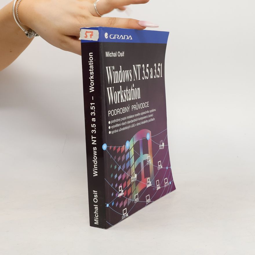 Michal Osif Windows NT 3.5 a 3.51 Workstation - Podrobný průvodce