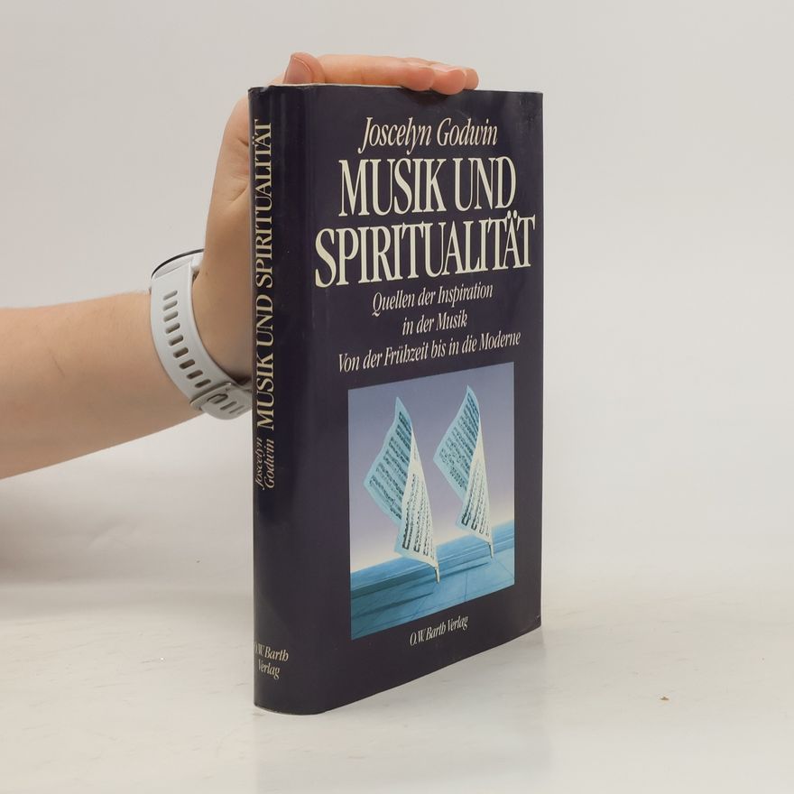Joscelyn Godwin Musik und Spiritualität