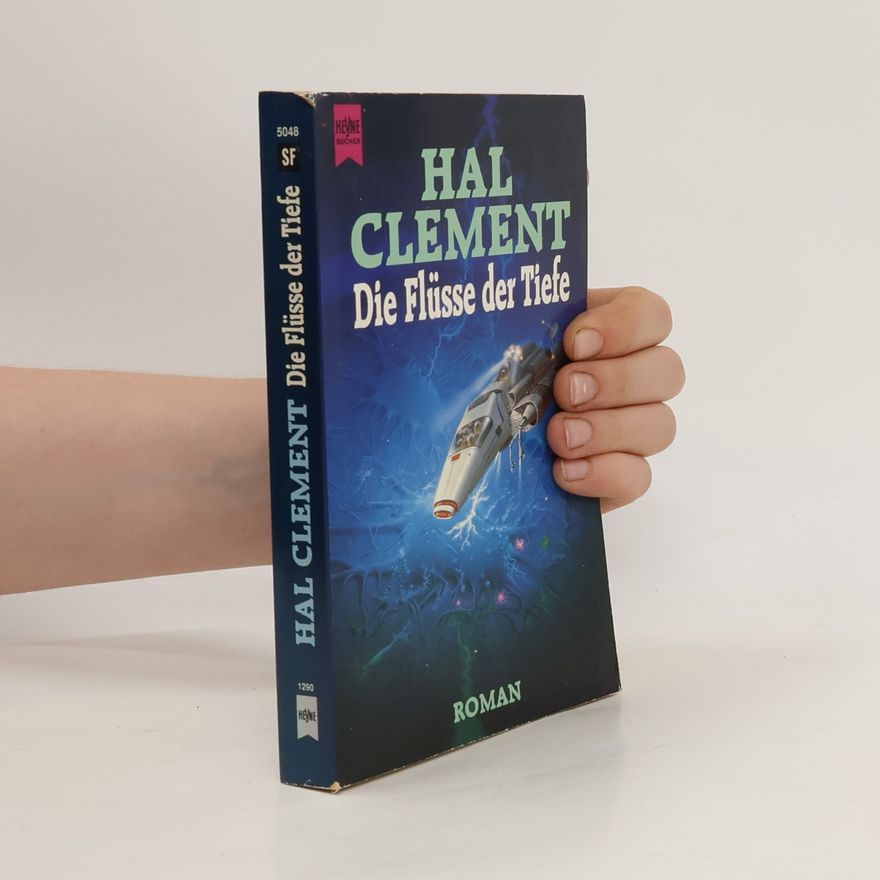 Hal Clement Die Flüsse der Tiefe