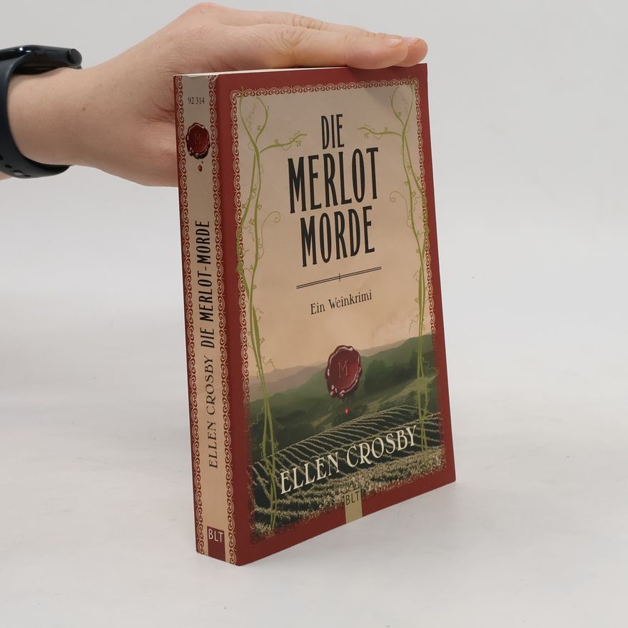 Ellen Crosby Die Merlot-Morde