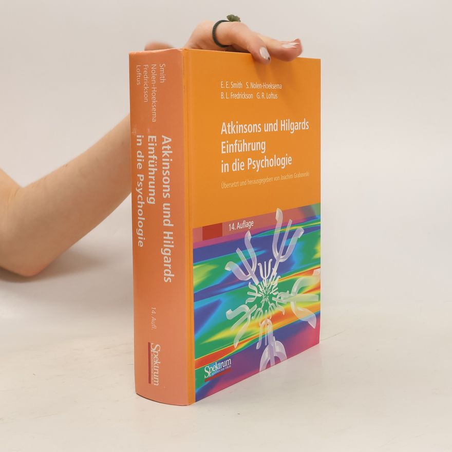 Rita L. Atkinson Atkinsons und Hilgards Einführung in die Psychologie